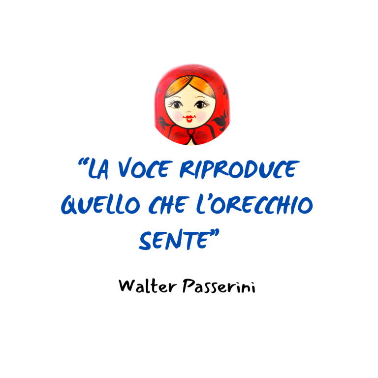 La voce riproduce quello che l’orecchio sente
